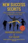 New Success Secrets By Muhammad Siddique, Tcat Houser Cover Image