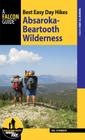 Best Easy Day Hikes Absaroka-Beartooth Wilderness By Bill Schneider Cover Image