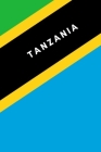 Tanzania: Country Flag A5 Notebook to write in with 120 pages By Travel Journal Publishers Cover Image