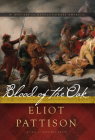 Blood of the Oak: A Mystery (Bone Rattler #4) By Eliot Pattison Cover Image