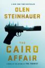 The Cairo Affair: A Novel By Olen Steinhauer Cover Image