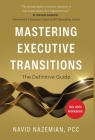 Mastering Executive Transitions: The Definitive Guide Cover Image