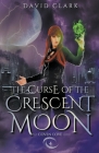 The Curse of the Crescent Moon Cover Image