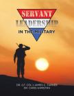 Servant Leadership in the Military Cover Image