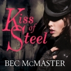 Kiss of Steel Lib/E Cover Image