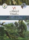El Abece Visual de Bosques, Selvas, Montanas y Desiertos = The Illustrated Basics of Forests, Jungles, Mountains, and Dese Rts By Juan Andres Turri (Editor), Nestor Taylor (Illustrator) Cover Image
