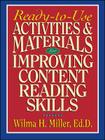 Ready-To-Use Activities & Materials for Improving Content Reading Skills By Wilma H. Miller Cover Image
