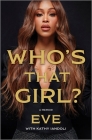 Who's That Girl?: A Memoir Cover Image