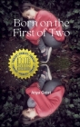 Born on the First of Two Cover Image
