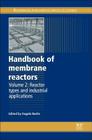 Handbook of Membrane Reactors: Reactor Types and Industrial Applications Cover Image