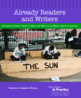 Already Readers and Writers: Honoring Students' Rights to Read and Write in the Middle Grade Classroom By Jennifer Ochoa (Editor), Heather Anderson Cover Image