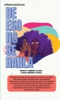 De Eso No Se Habla By Yamberlie Tavarez (Editor), Nicole Rodriguez Tavarez (Guest Editor) Cover Image