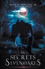 The Secrets of Sevenoakes By Mack Shelton, Dustin Reed Cover Image