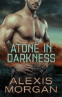 Atone in Darkness (The Paladin Strike Team #2) Cover Image