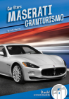 Maserati Granturismo (Car Stars) By Julie Murray Cover Image