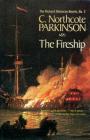 The Fireship (The Richard Delancey Novels #3) By C. Northcote Parkinson Cover Image