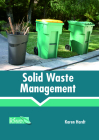 Solid Waste Management By Karen Hardt (Editor) Cover Image