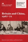 Britain and China, 1967-72 Cover Image