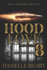 Hood Love 8: Open Wounds Cover Image