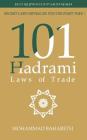101 Hadrami Laws of Trade: Secret Laws Revealed for the first time ! By Mohammad Bahareth Cover Image