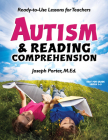 Autism and Reading Comprehension: Ready-To-Use Lessons for Teachers Cover Image