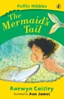 The Mermaid’s Tail: Puffin Nibbles Cover Image