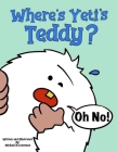 Where's Yeti's Teddy? Cover Image