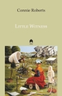 Little Witness By Connie Roberts Cover Image