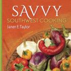 Savvy Southwest Cooking Cover Image