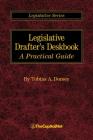 Legislative Drafter's Deskbook: A Practical Guide Cover Image