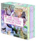 The Tilda Characters Collection: Birds, Bunnies, Angels and Dolls Cover Image