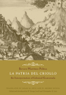 La Patria del Criollo: An Interpretation of Colonial Guatemala By Severo Martínez Peláez Cover Image