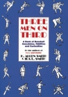 Three Men on Third By H. Allen Smith, Ira L. Smith, Leo Herschfield (Illustrator) Cover Image
