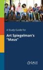 A Study Guide for Art Spiegelman's Maus By Cengage Learning Gale Cover Image