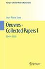 Oeuvres - Collected Papers I: 1949 - 1959 (Springer Collected Works in Mathematics) By Jean-Pierre Serre Cover Image