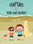 Stay Safe with Ruby and Reuben: An Interactive Safety Book for Preschoolers and Primary School Children By Sneha Sabu Cover Image