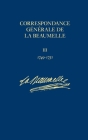 Correspondance Générale de la Beaumelle: 1749-1751 V.3 Cover Image