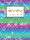 Accounting Ledger Book: General Business Ledger Checking Account Transaction Register Cash Book For Bookkeeping - 6 Column Payment Record And Cover Image
