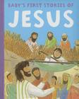 Baby's First Stories of Jesus Cover Image