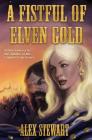 A Fistful of Elven Gold Cover Image