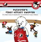 Puckster's First Hockey Sweater Cover Image