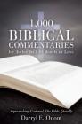 1,000 Biblical Commentaries for Today In 140 Words or Less Cover Image