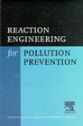Reaction Engineering for Pollution Prevention Cover Image