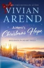 A Hero's Christmas Hope By Vivian Arend Cover Image
