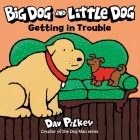 Big Dog And Little Dog Getting In Trouble Cover Image