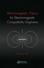 Electromagnetic Theory for Electromagnetic Compatibility Engineers Cover Image