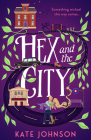 Hex and the City By Kate Johnson Cover Image