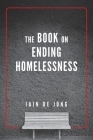 The Book on Ending Homelessness Cover Image