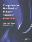 Comprehensive Handbook of Pediatric Audiology By Tharpe Cover Image