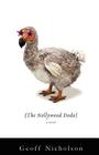 The Hollywood Dodo: A Novel Cover Image